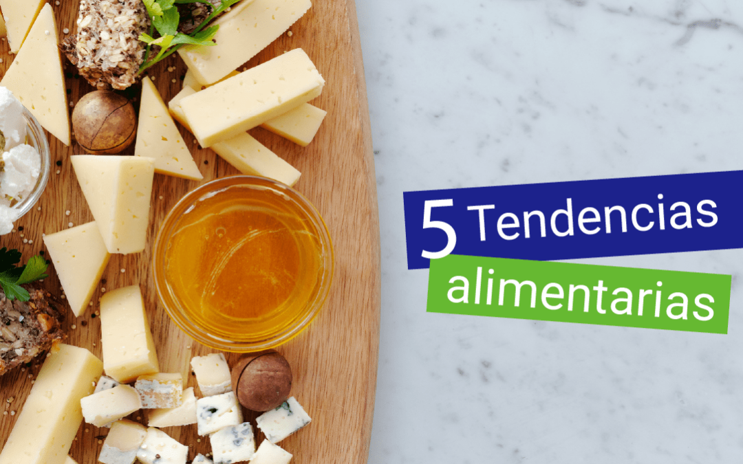 Conoce las 5 tendencias alimentarias para el 2023